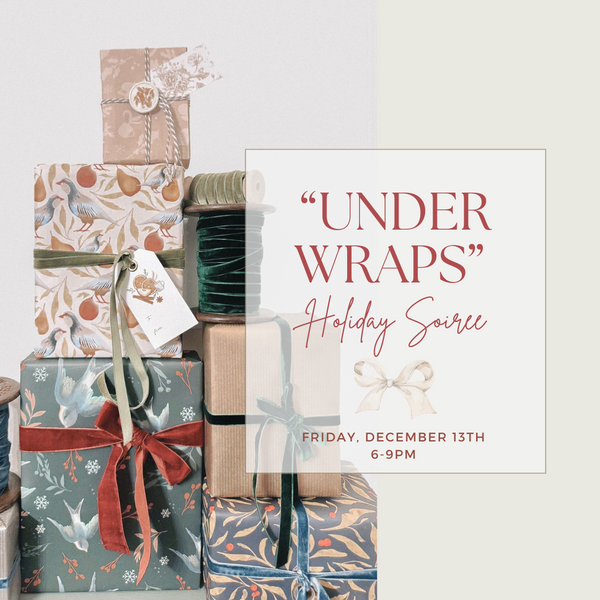 "Under Wraps" Holiday Soiree